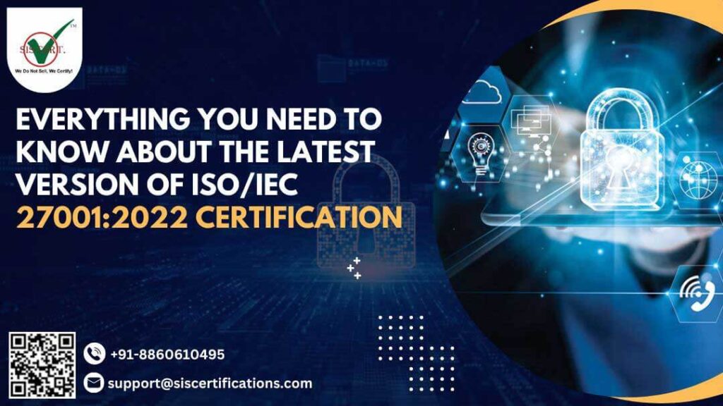 NEW And Latest Version Of ISO IEC 27001 2022 Certification