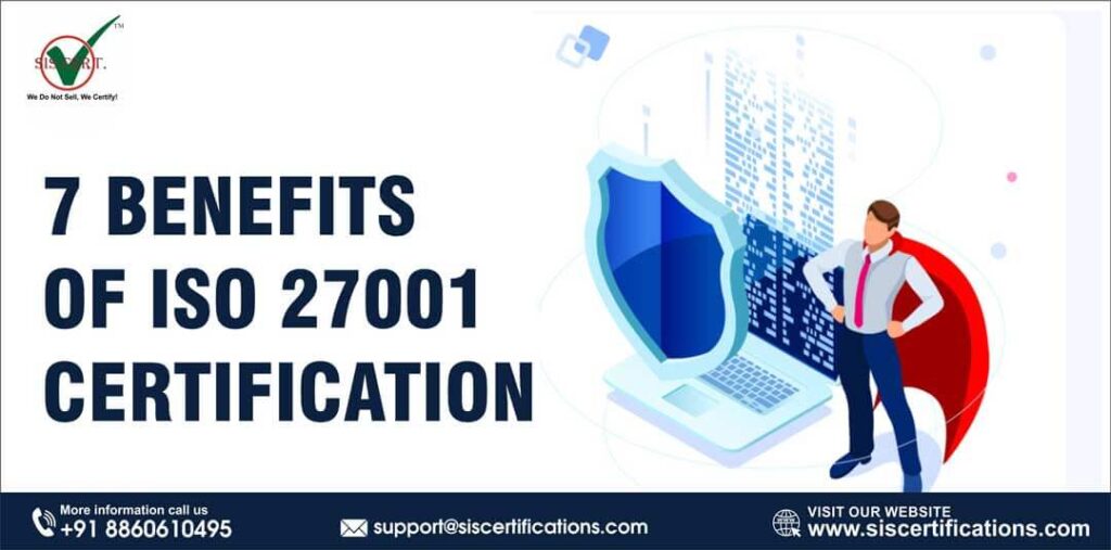 7 Benefits of ISO 27001 Certification