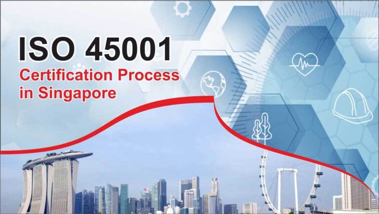 ISO 45001 Certification Process in Singapore