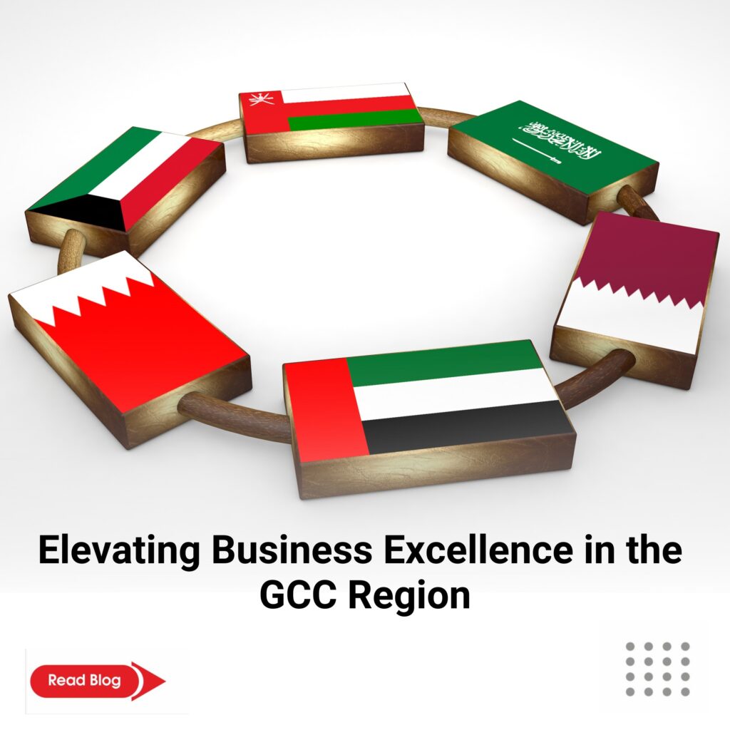 Elevating Business Excellence in the GCC Region